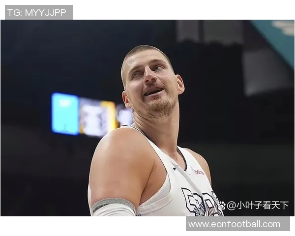 申京开季表现惊艳连续15场至少5篮板5助攻仅他与约基奇同创历史