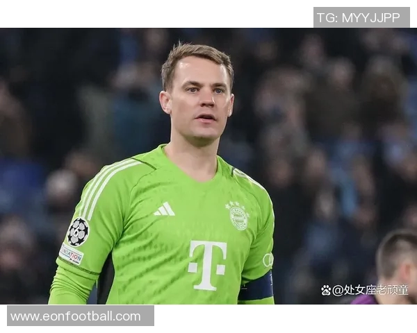 塔：凯恩在防守中的贡献被忽视诺伊尔的存在让人倍感安心